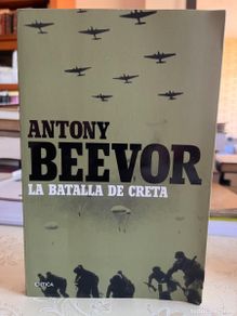 Second hand books: Beevor, Antony.- La batalla de Creta